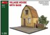 VILLAGE HOUSE w/BASE